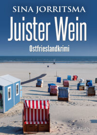 Ostfrieslandkrimi Juister Wein